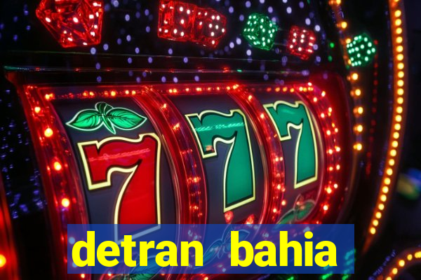 detran bahia consultar licenciamento